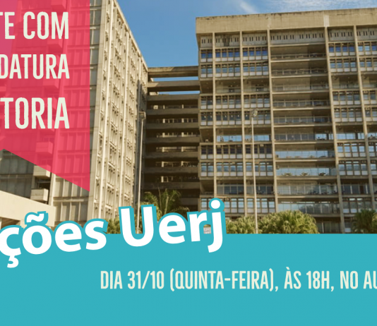 Debate com chapa única candidata à Reitoria da Uerj será nesta quinta-feira