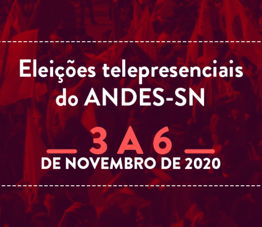 Eleições Andes-SN: Conheça as chapas candidatas à direção do Sindicato Nacional
