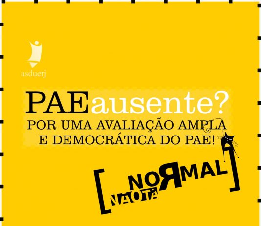 “Não tá Normal”: avaliação ampla e democrática do PAE 2020.1 na Uerj!