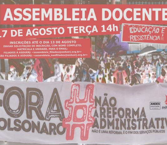 Estará na pauta a adesão à Paralisação Nacional no dia 18/8 contra a PEC 32