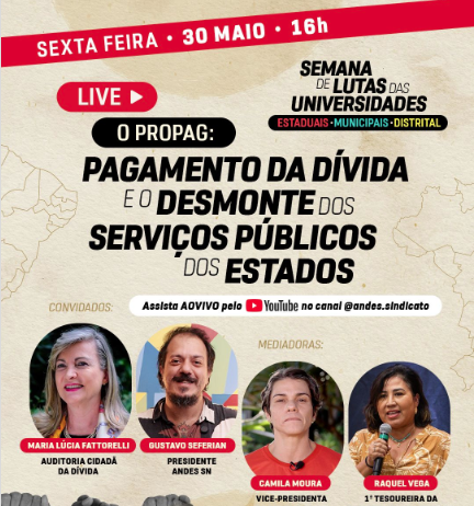 O ANDES-SN realiza de 27 a 30 de maio a Semana de Lutas das Universidades Estaduais, Municipais e Distrital