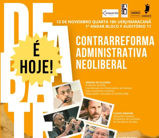 É HOJE! Debate Contrarreforma Administrativa Neoliberal