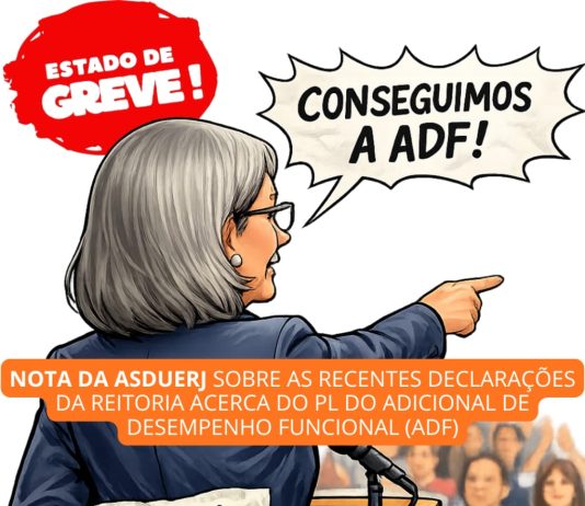 Nota de sobre as recentes declarações da reitoria acerca do PL do adicional por tempo e desempenho